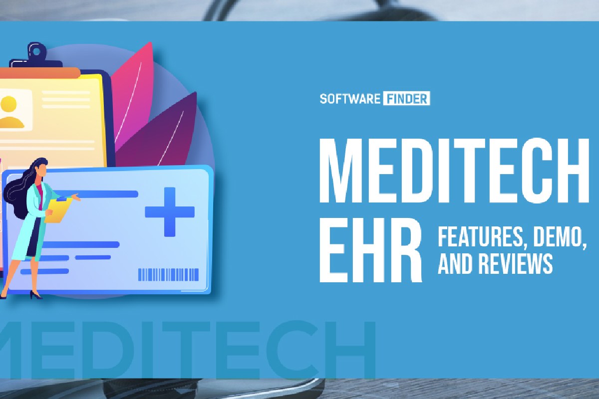 why choose meditech emr for efficient healthcare documentation